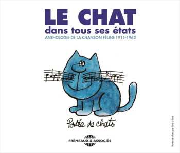 Album Chat Dans Tous Se Etats / Various: Chat Dans Tous Se Etats