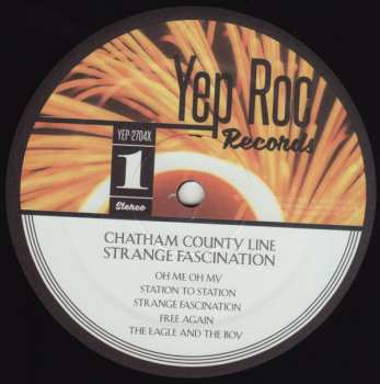 LP Chatham County Line: Strange Fascination LTD