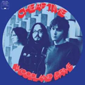 Album Cheap Time: 7-woodland Drive