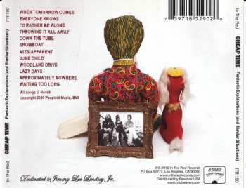 CD Cheap Time: Fantastic Explanations (And Similar Situations)