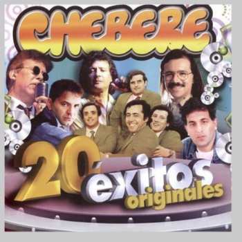 Album Chebere: 20 Éxitos Originales