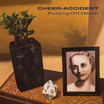 Album Cheer-Accident: Putting Off Death