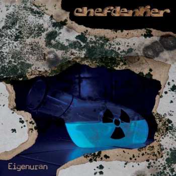 Album Chefdenker: Eigenuran