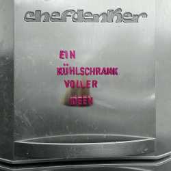 LP Chefdenker: Ein Kühlschrank Voller Ideen