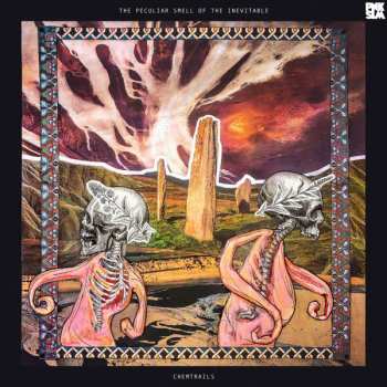Album Chemtrails: The Peculiar Smell of the Inevitable 