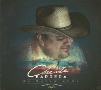 CD Chente Barrera: Un Nuevo Amor