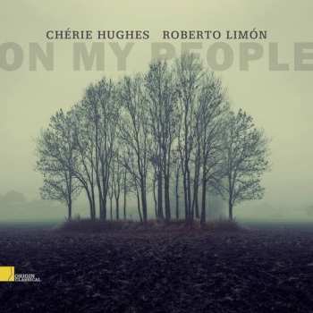 Album Chérie Hughes: On My People