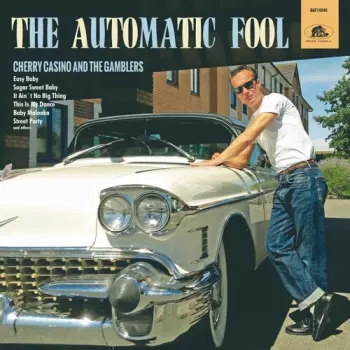 Cherry Casino And The Gamblers: Automatic Fool