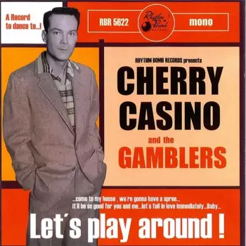 Cherry Casino And The Gamblers: Let's Play Around!