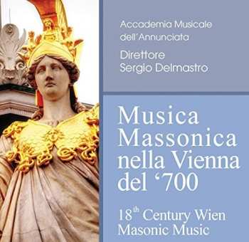 Album Cherubini / Mozart / Salieri / Delmastro: Musica Massonica Nella Vienna Del '700