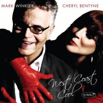 CD Cheryl Bentyne: West Coast Cool