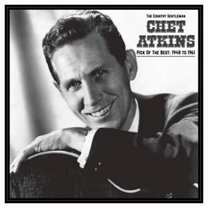 LP Chet Atkins: Country Gentleman: Pick Of The Best 1948-61