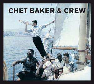 CD Chet Baker & Crew: Chet Baker & Crew DIGI