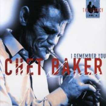 CD Chet Baker: I Remember You LTD