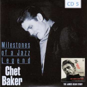 10CD/Dobozkészlet Chet Baker: Milestones Of A Jazz Legend