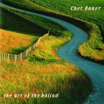 Album Chet Baker: The Art Of The Ballad