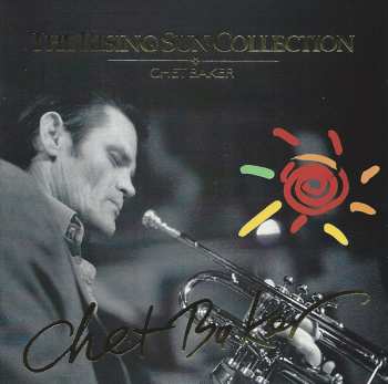 Album Chet Baker: The Rising Sun Collection