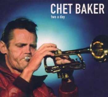 CD Chet Baker: Two A Day DIGI