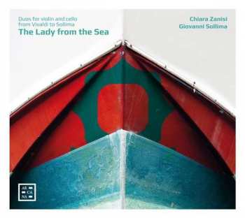 Album Giovanni Sollima: The Lady From The Sea / Duos For Violin And Cello From Vivaldi To Sollima 