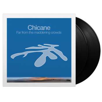 2LP Chicane: Far From The Maddening Crowds