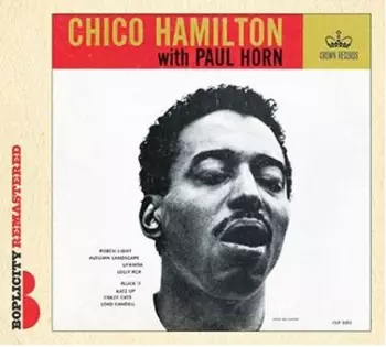 Chico Hamilton With Paul Horn