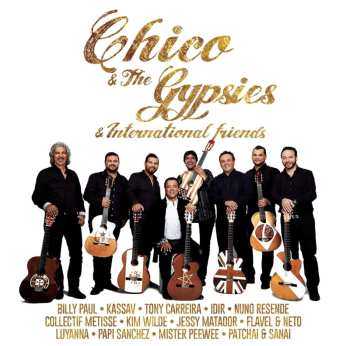 Album Chico & The Gypsies: Chico & The Gypsies & International Friends