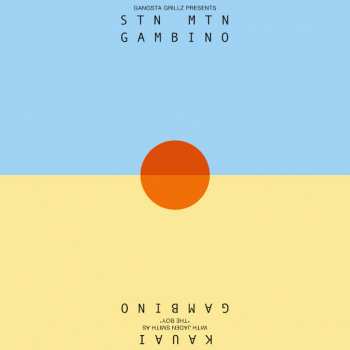 Album Childish Gambino: STN MTN / Kauai