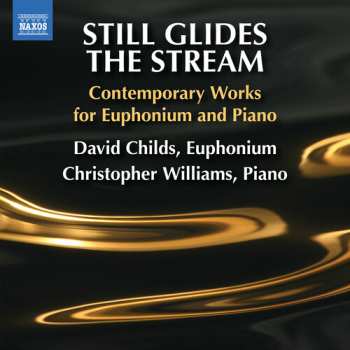 Album Childs,david: Still Glides The Stream