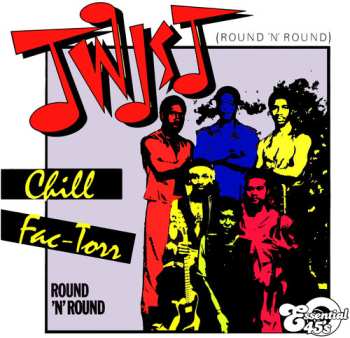 CD Chill Fac-Torr: Twist (round N Round) / Round N Round