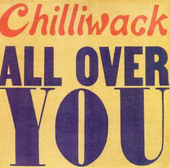 Album Chilliwack: All Over You