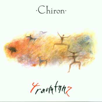 Album Chiron: Traumtanz