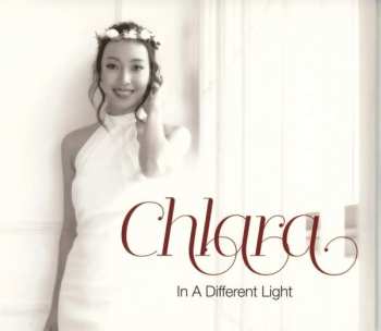 CD Chlara: In A Different Light