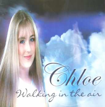 Album Chloë Agnew: Walking In The Air