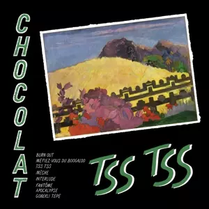 Chocolat: Tss Tss