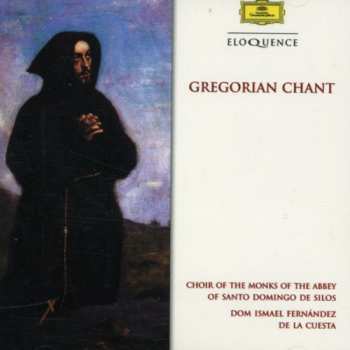Album Coro De Monjes Del Monasterio De Santo Domingo De Silos: Gregorian Chant