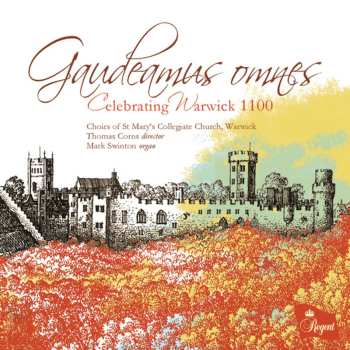 Album Thomas Corns: Gaudeamus Omnes (Celebrating Warwick 1100)