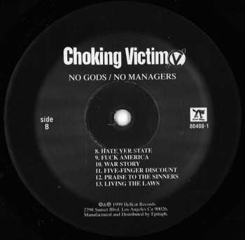 LP Choking Victim: No Gods / No Managers