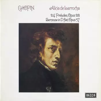 24 Preludes, Opus 28 / Berceuse In D Flat, Opus 57