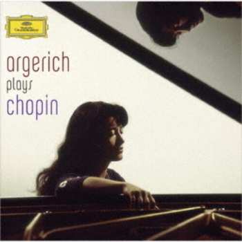 Album Frédéric Chopin: Argerich Plays Chopin