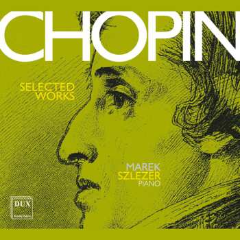 Album Frédéric Chopin: Selected Works