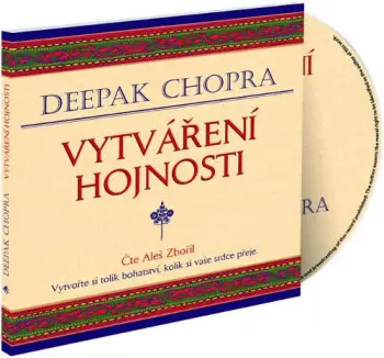 Chopra: Vytváření hojnosti (MP3-CD)