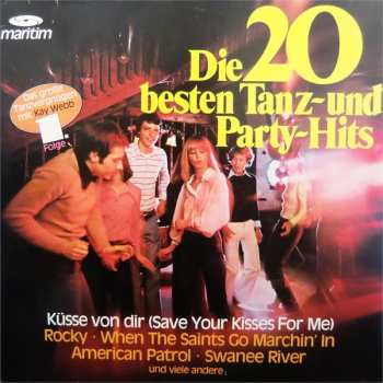 Album Chor Und Orchester Kay Webb: Die 20 Besten Tanz- und Party-Hits