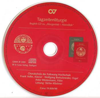 CD Choralschola Der Folkwang Hochschule: Tageszeitenliturgie (Begleit-CD Zu „Morgenlob - Abendlob”)