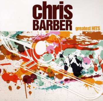 2CD Chris Barber: Greatest Hits