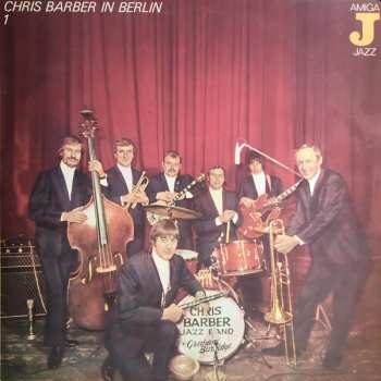 LP Chris Barber's Jazz Band: Chris Barber In Berlin 1