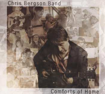 Album Chris Bergson Band: Comforts Of Home