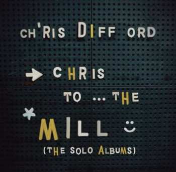 3LP/Dobozkészlet Chris Difford: Chris To The Mill