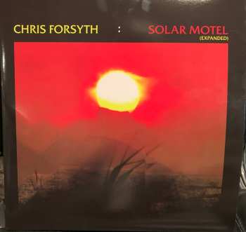 2LP Chris Forsyth: Solar Motel (Expanded)