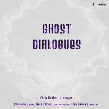 Album Chris Gekker: Ghost Dialogues