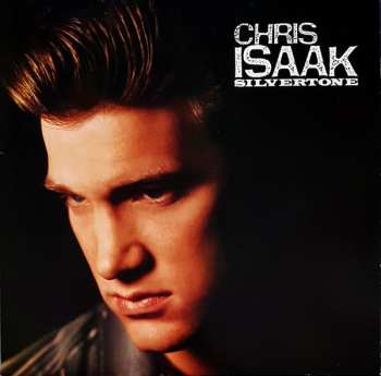 LP Chris Isaak: Silvertone